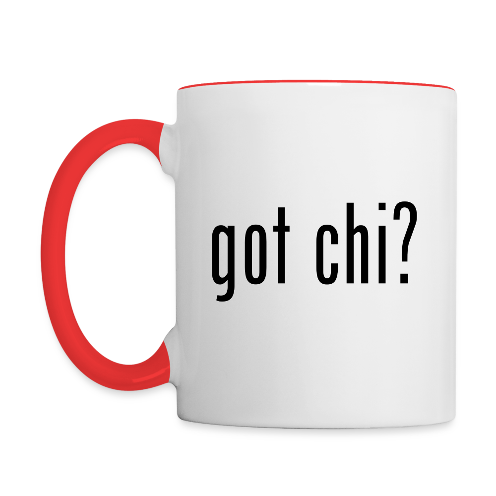 Got Chi? Coffee Mug - white/red