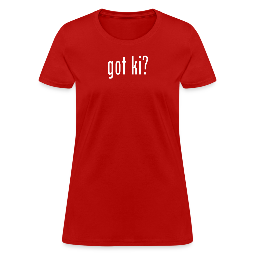 Got Ki? Women's T-Shirt - red