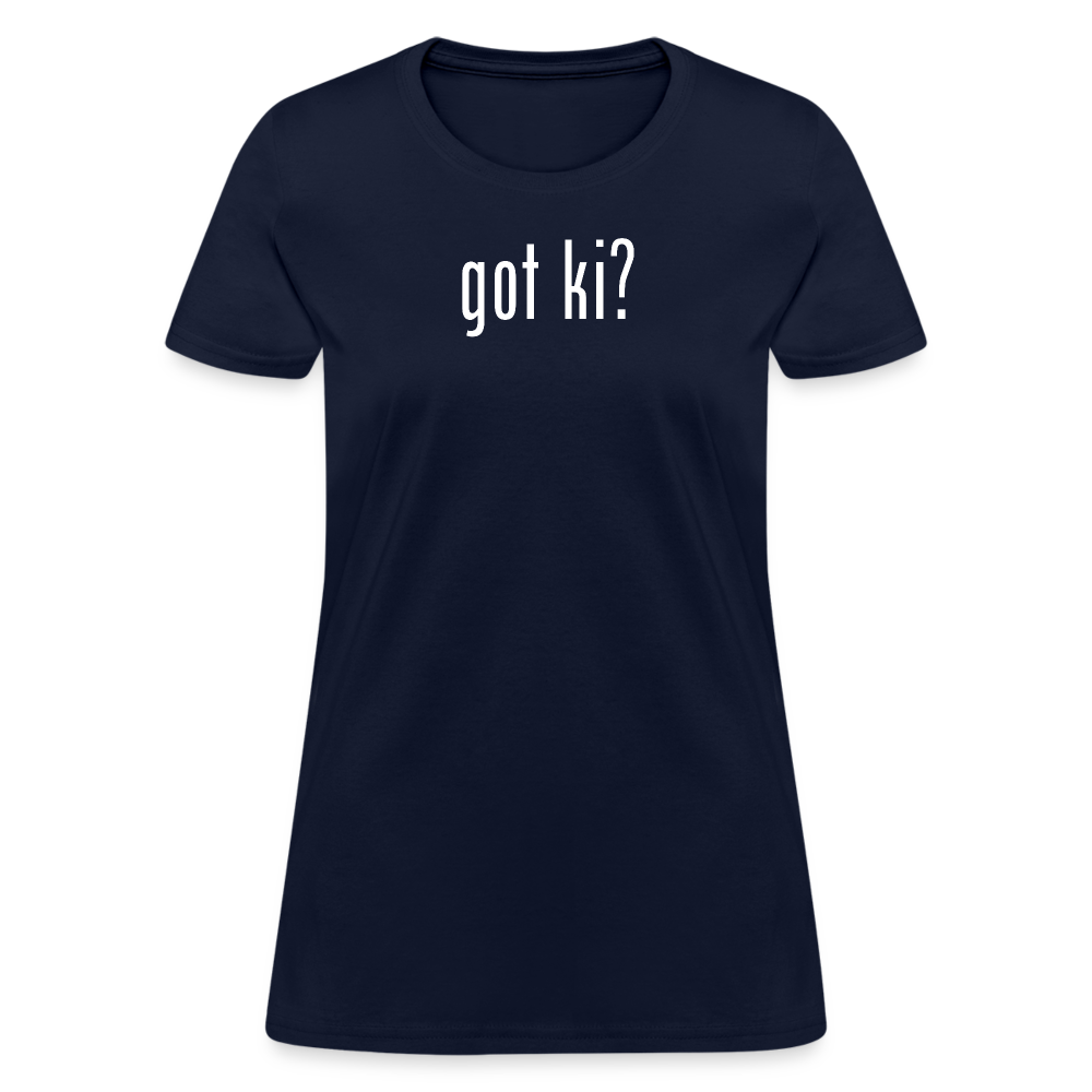Got Ki? Women's T-Shirt - navy
